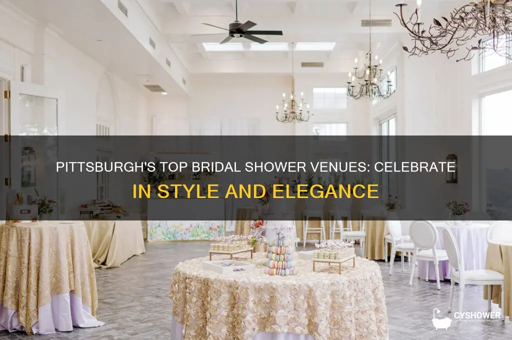 where to have a bridal shower in pittsburgh pa