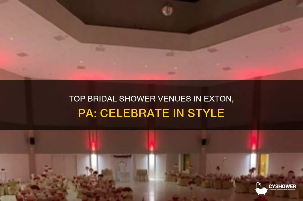 where to hold a bridal shower in exton pa