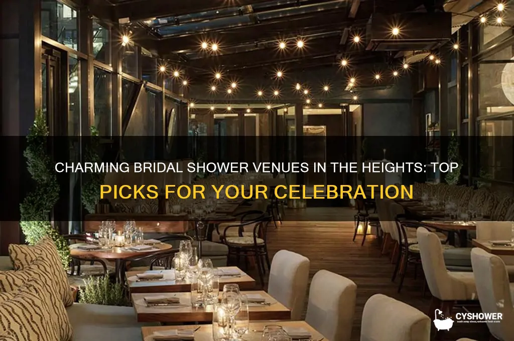 where to host a bridal shower in the heights