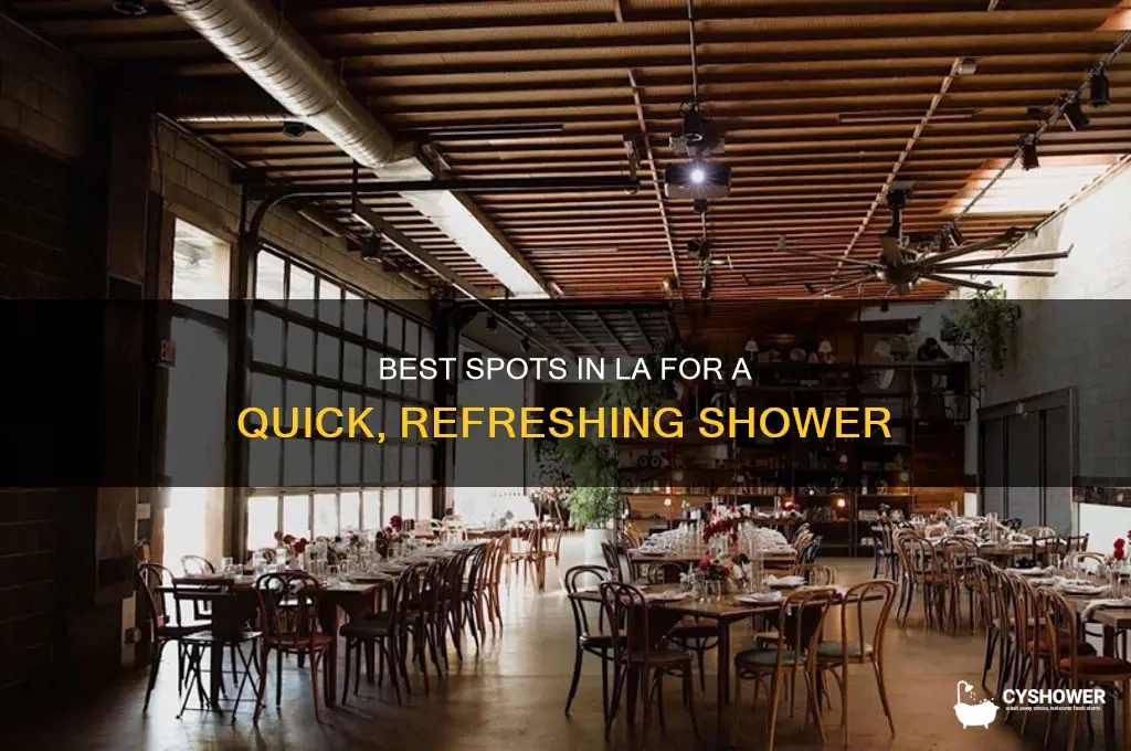where to just take a shower at la
