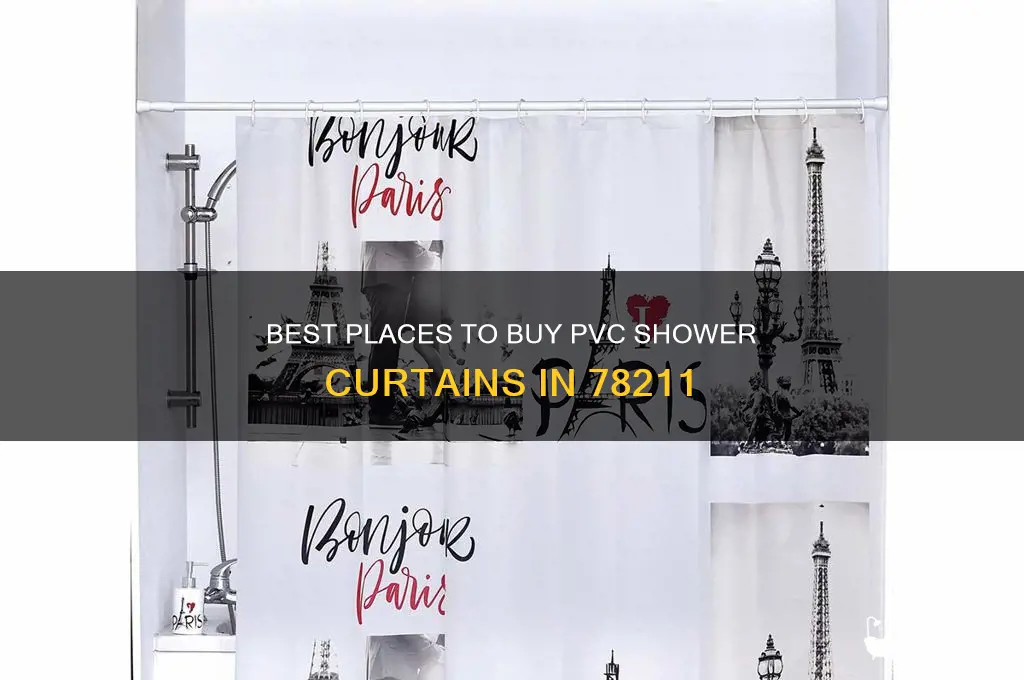 where to purchase pvc shower curtains 78211
