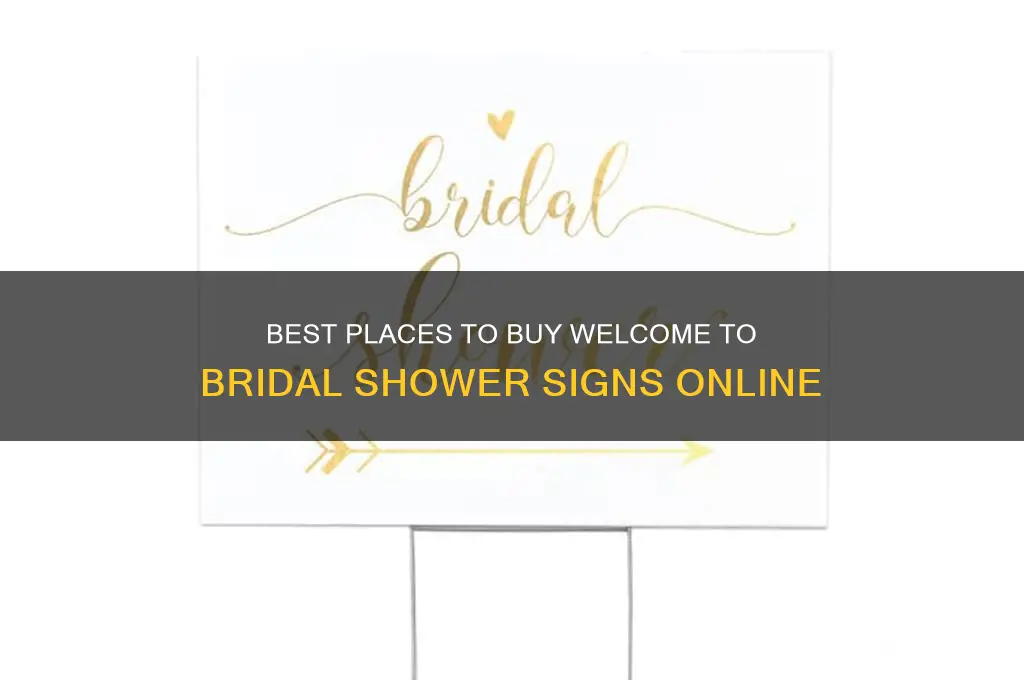 where to purchase welcome to bridal shower sign