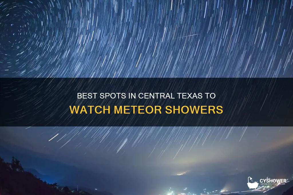 where to see meteor shower in central texas