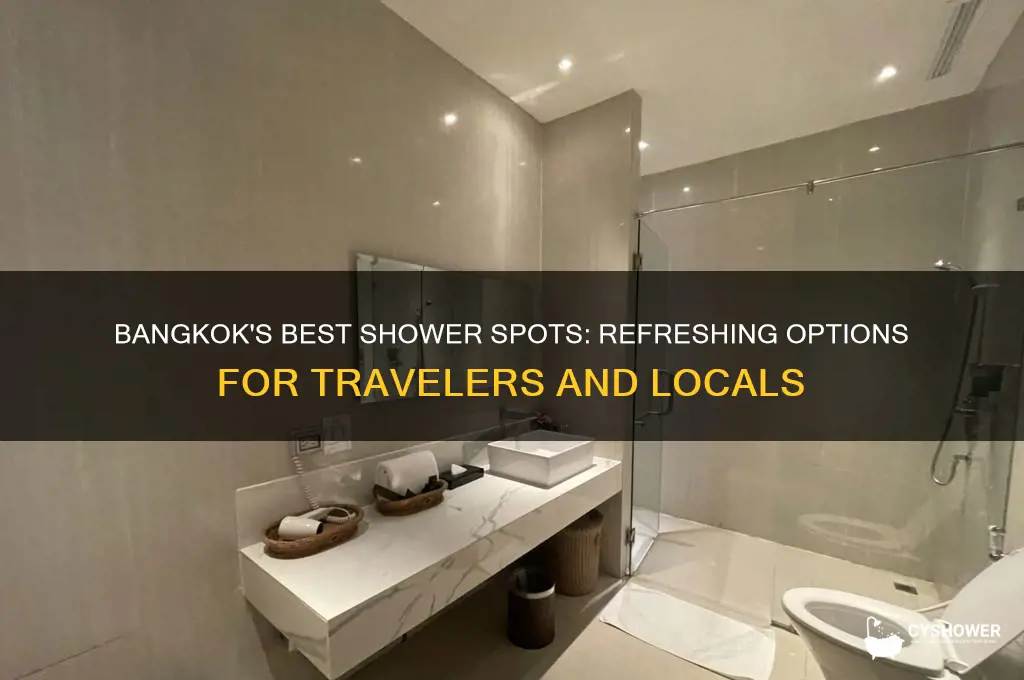 where to take a shower in bangkok