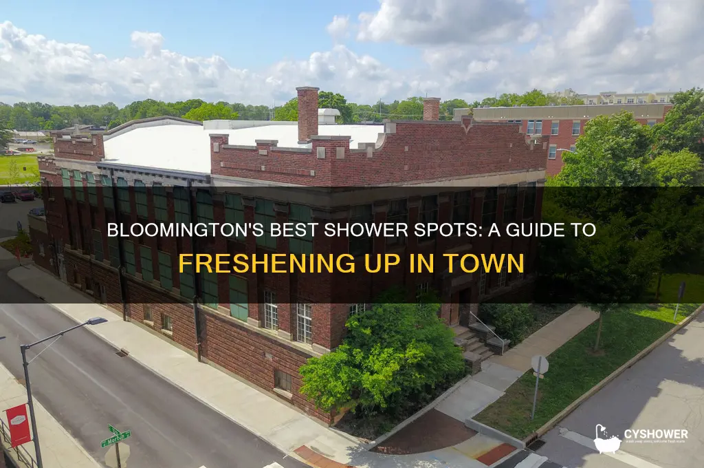 where to take a shower in bloomington indiana