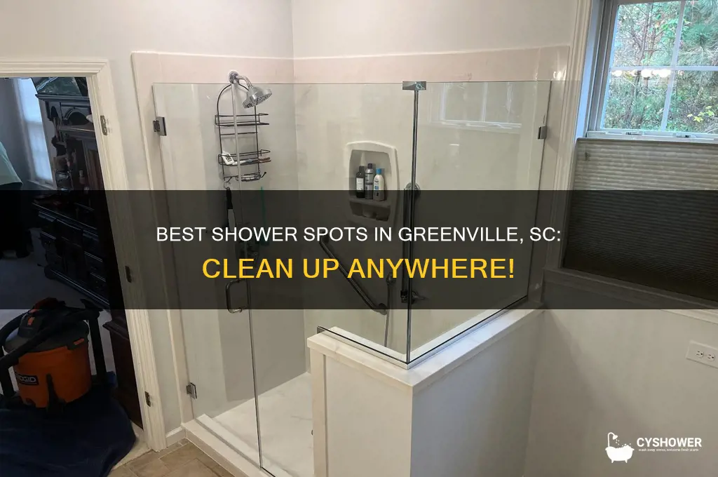 where to take a shower in greenville sc