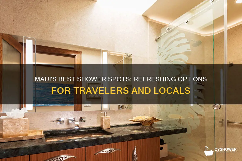 where to take a shower in maui