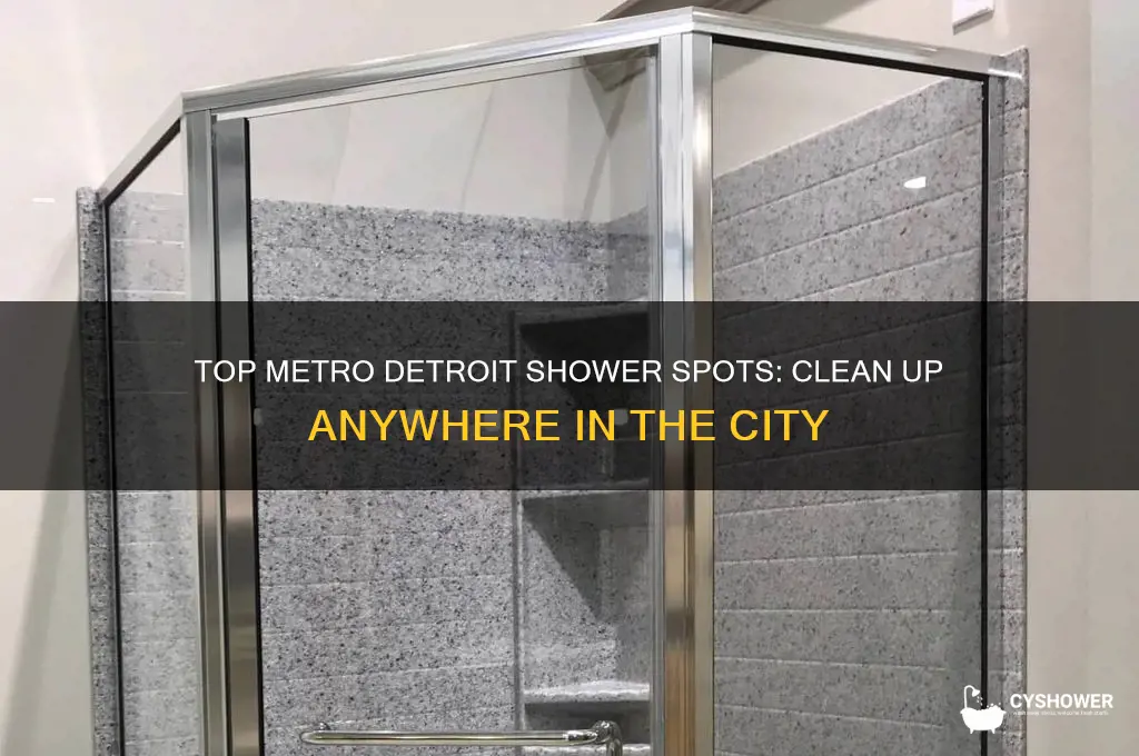 where to take a shower in metro detroit