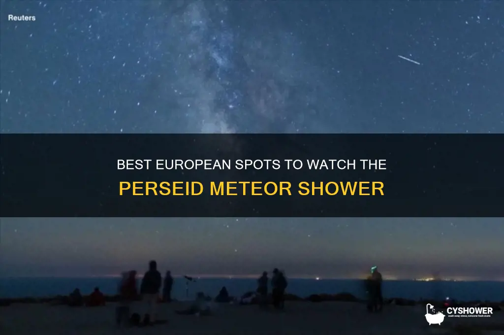 where to view perseid meteor shower europe