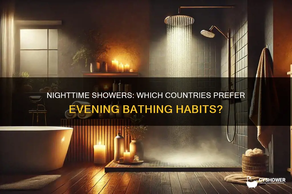 which country people take shower at night