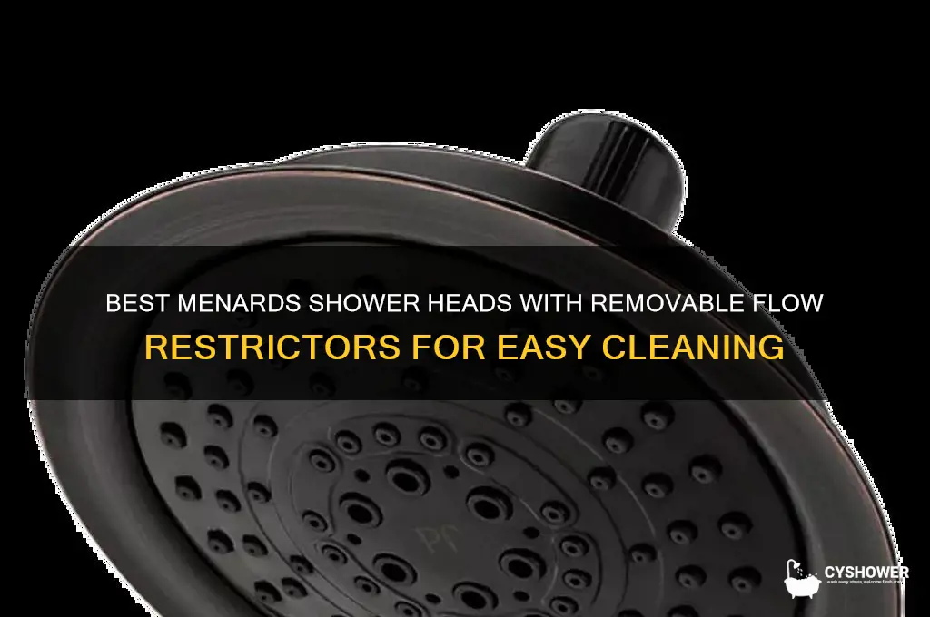 which menards shower head has easy to remove flow restrictor