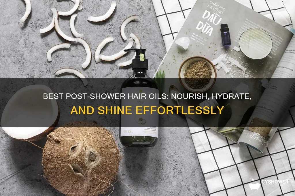which oil is best for hair after shower