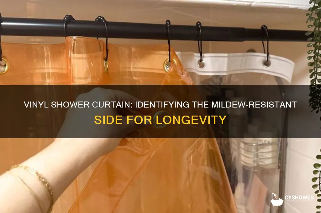 which side of vinyl shower curtain is mildew resistant