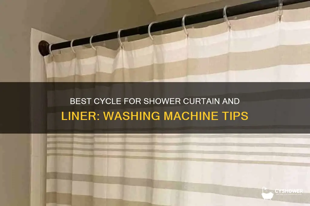 which was cycle for shower curtain and liner