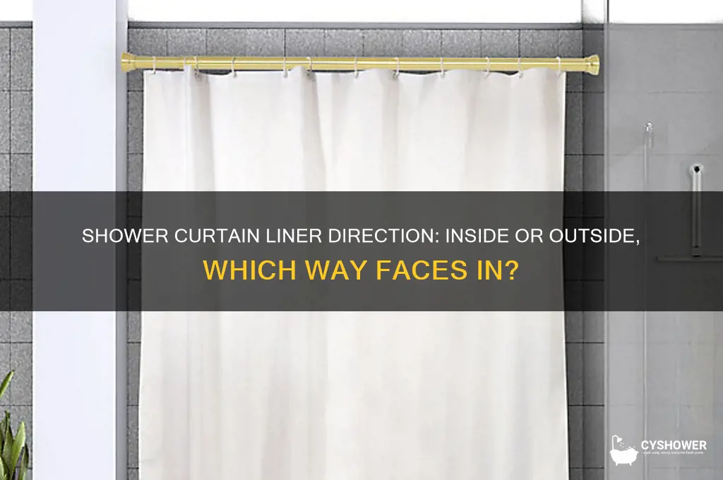 which way does the shower curtain liner face