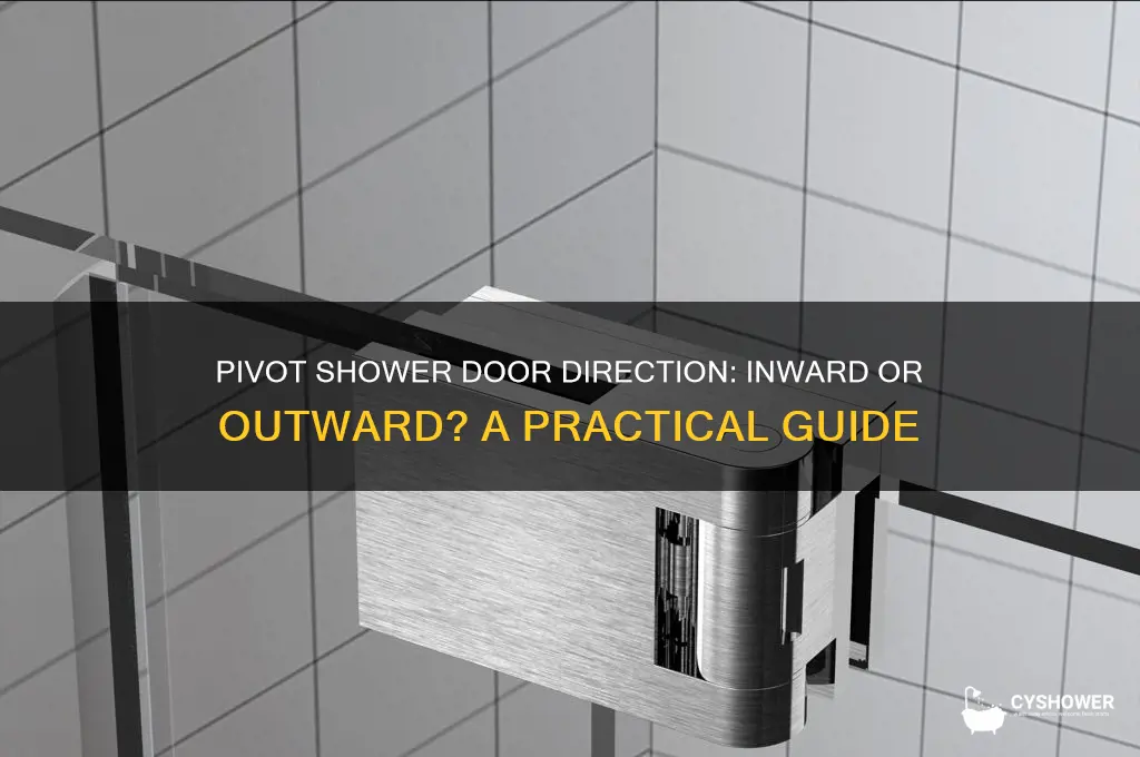 which way should a pivot shower door open