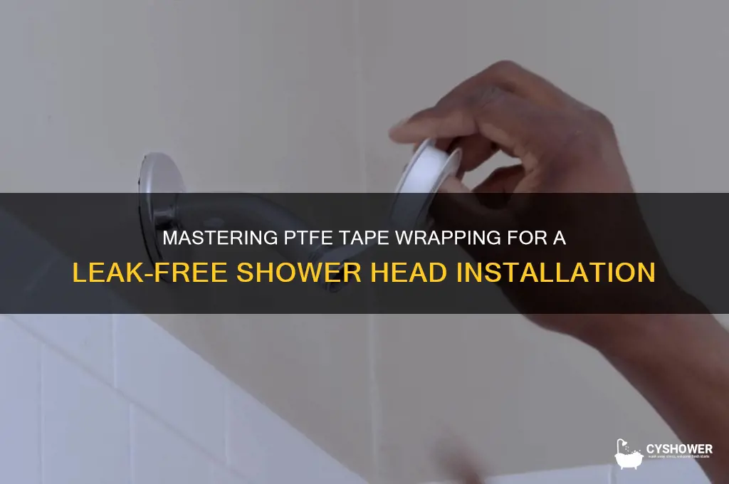 which way to wrap ptfe tape shower head