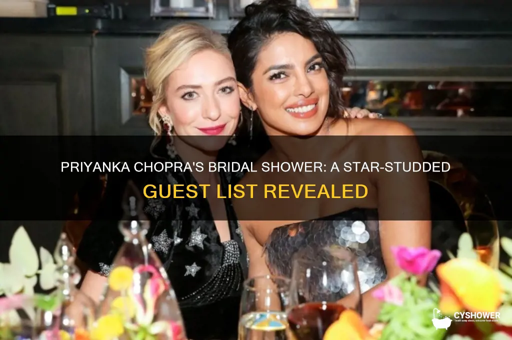 who attended priyanka chopra bridal shower