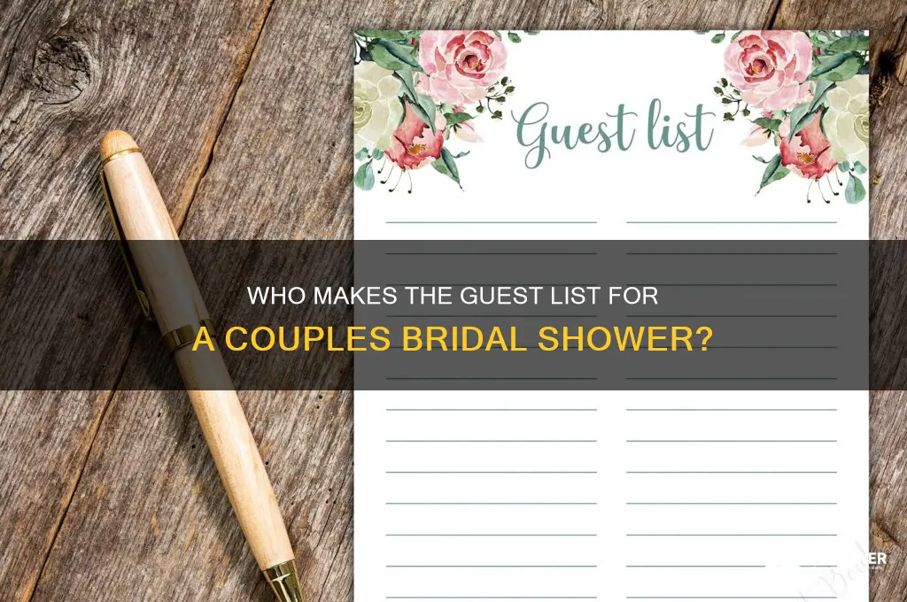 who gets invited to a couples bridal shower