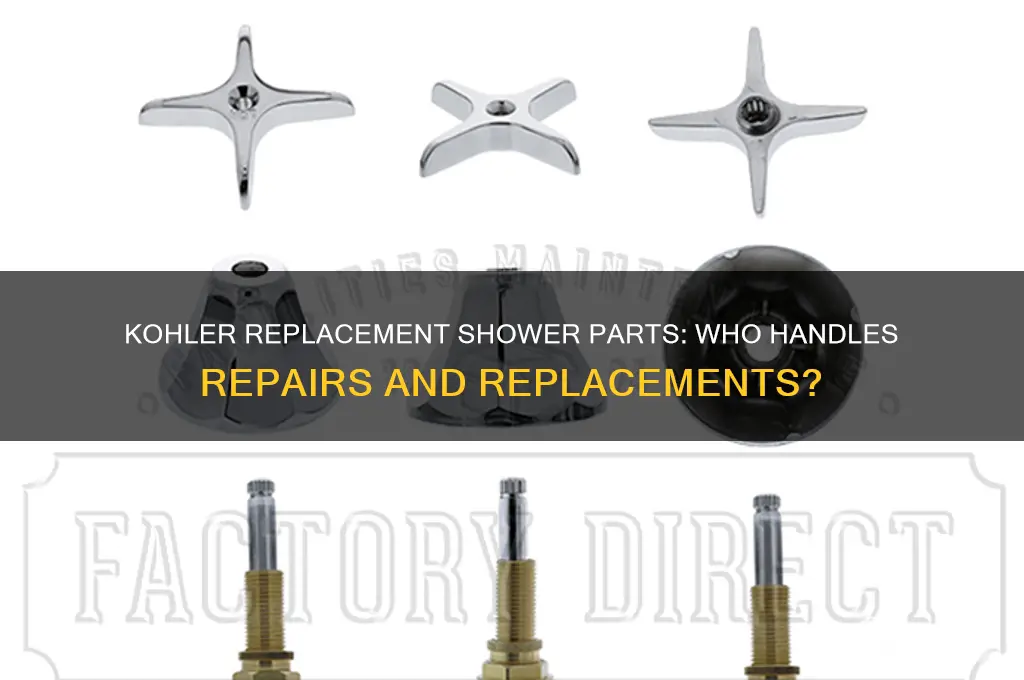who handles kohler replacement shower parts