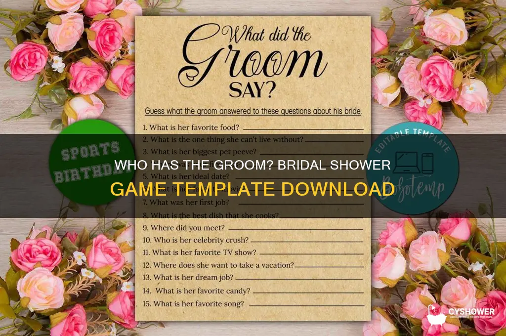 who has the groom bridal shower game template