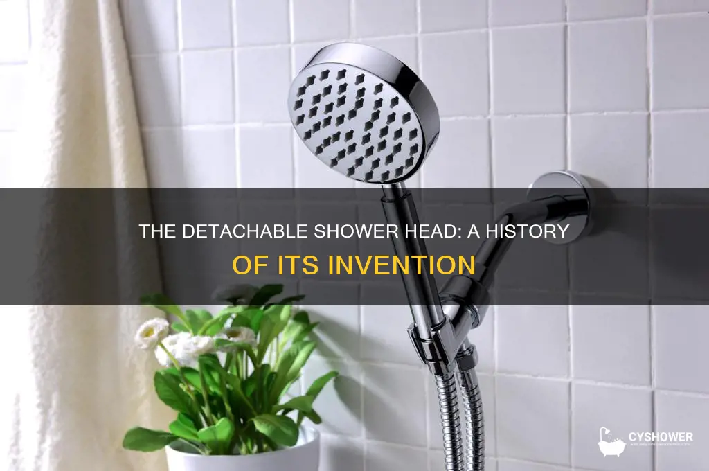 who invented the detachable shower head