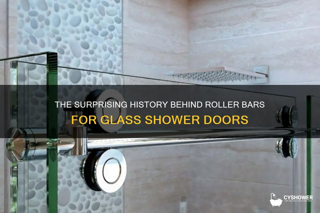 who invented the roller bars for bathroom glass shower doors