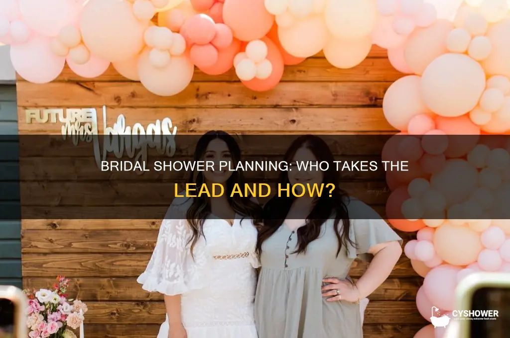 who is in charge of bridal shower