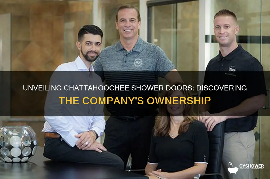who is the owner off chattahoochee shower doors