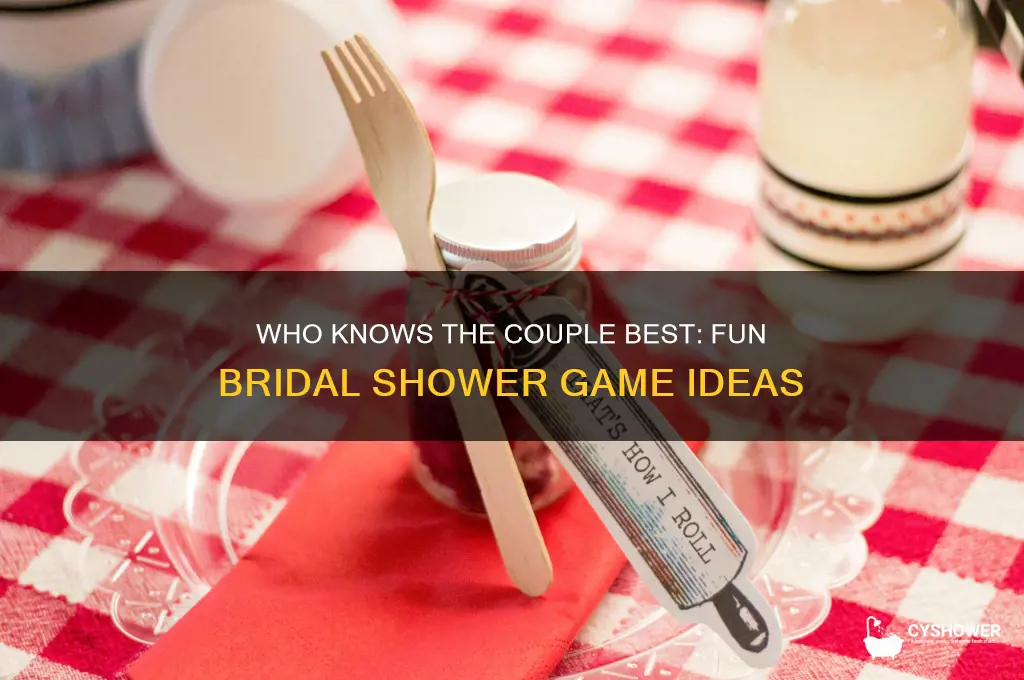 who knows the couple best bridal shower