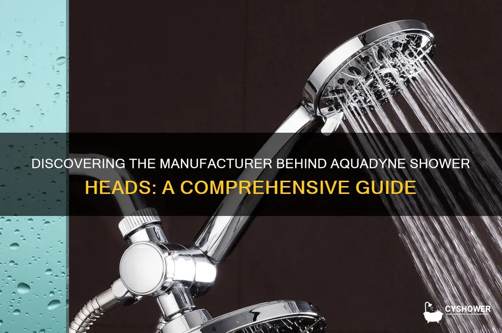 who makes aquadyne shower heads