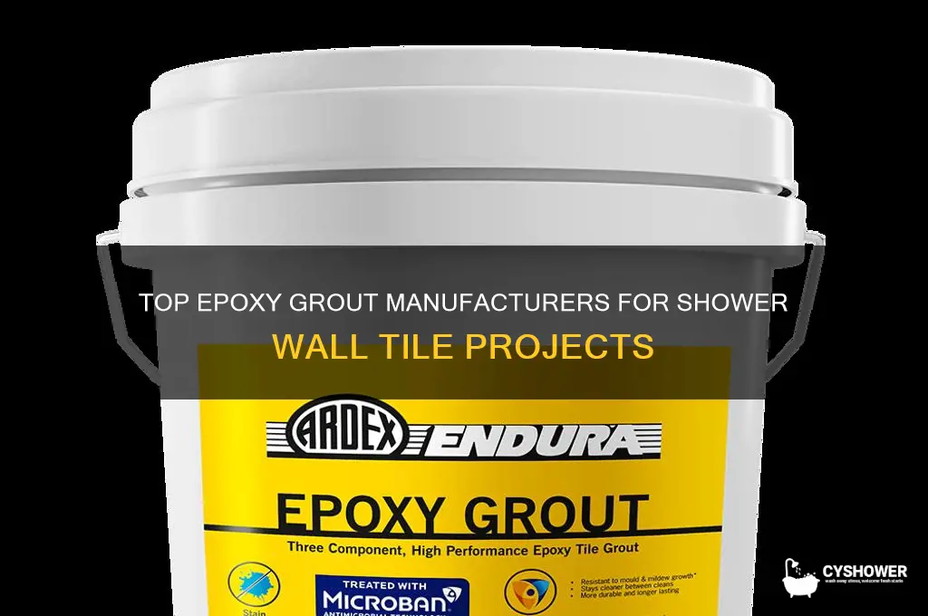who makes epoxy grout for shower wall tile