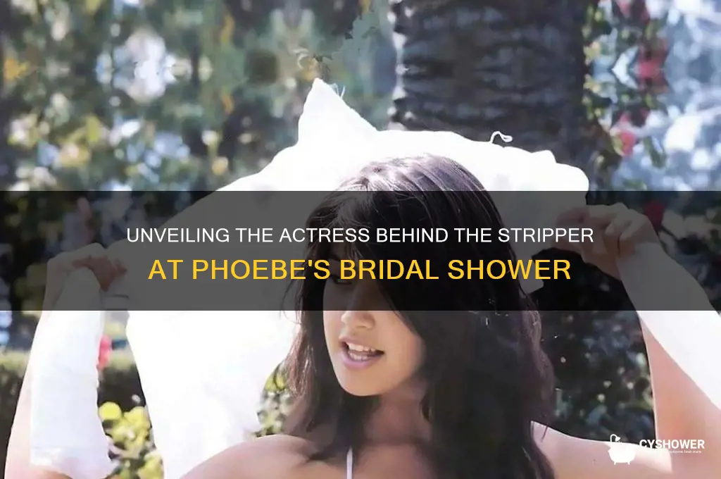 who play the stripper in pheobe
