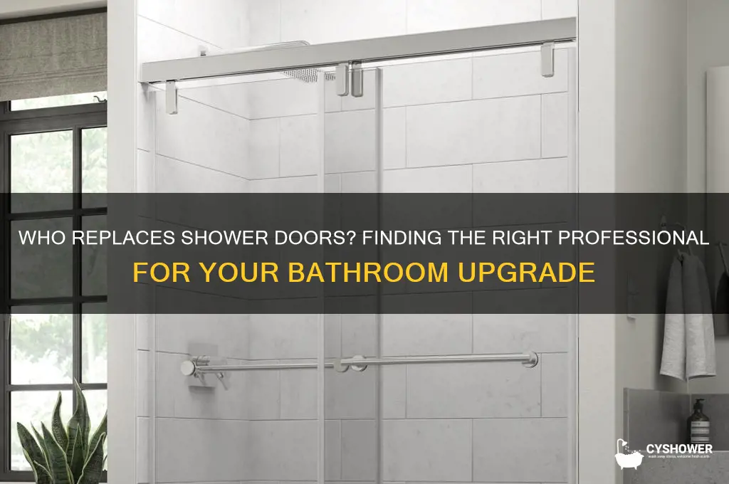 who replaces shower doors