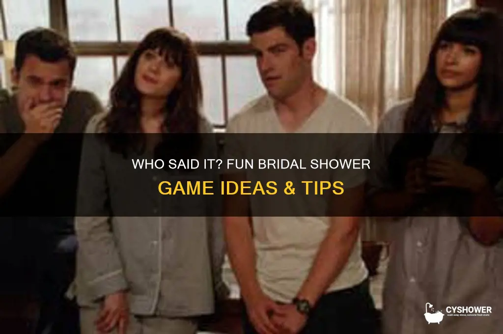 who said it bridal shower game