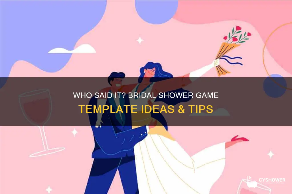 who said it bridal shower template