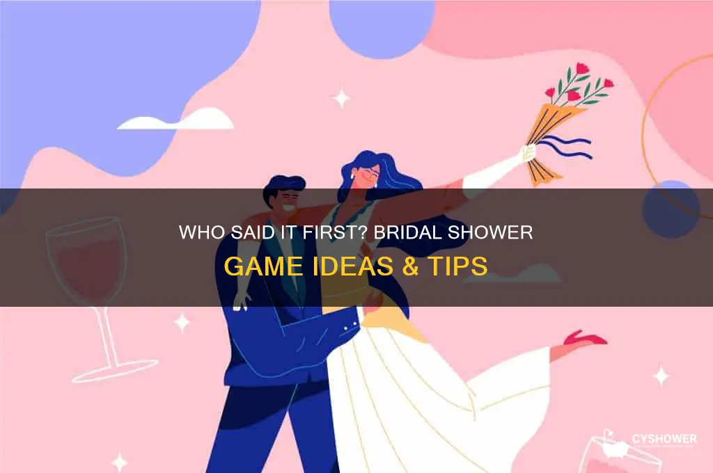 who said it first game bridal shower