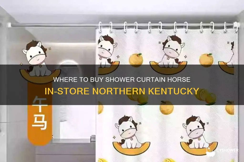 who sells shower curtain horse in store in northern ky