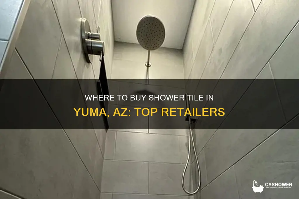 who sells shower tile in yuma az