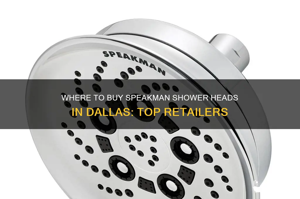 who sells speakman shower heads in the dallas area