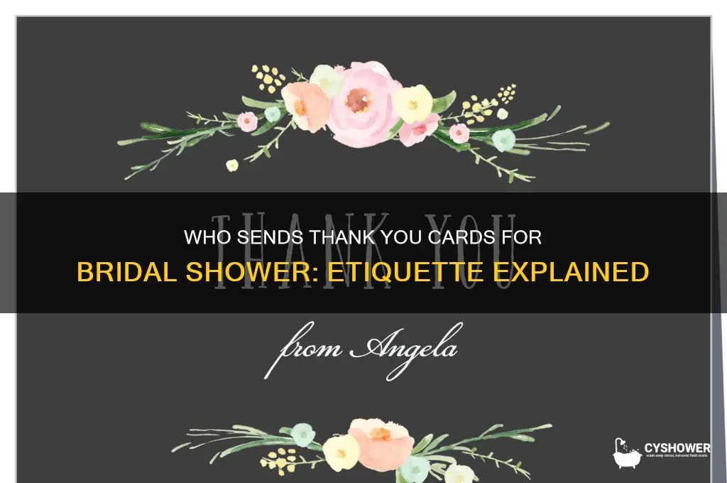who sends thank you cards for bridal shower