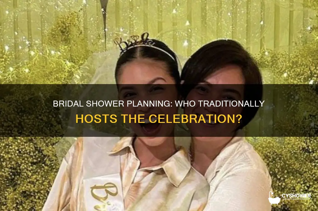 who takes care of the bridal shower