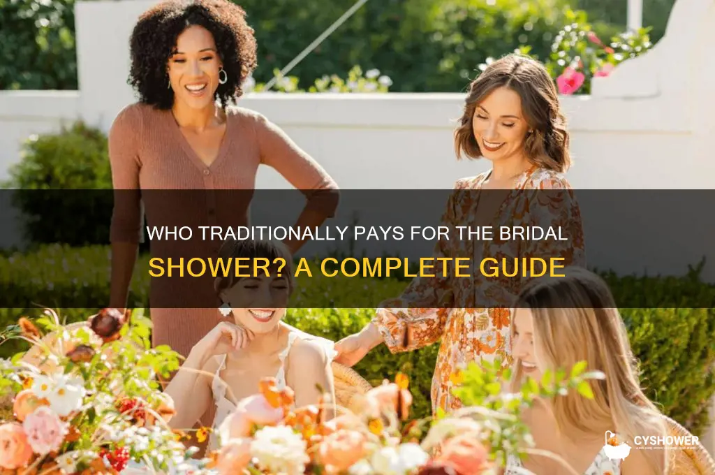 who traditional pays bridal shower
