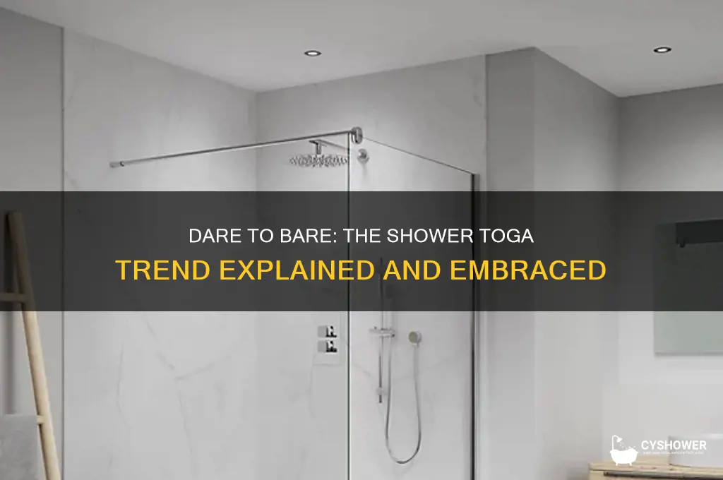 who wants to get naked with the shower toga