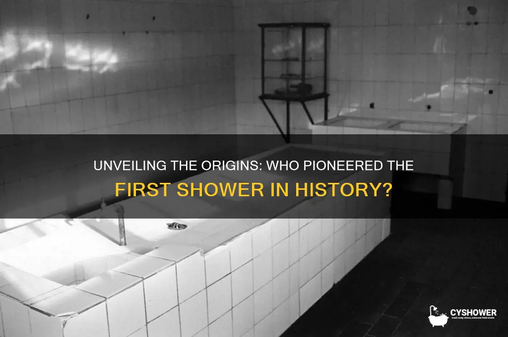 who was the first person to take a shower