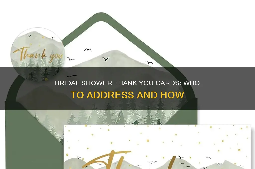 whom to address thank you cards for bridal shower to