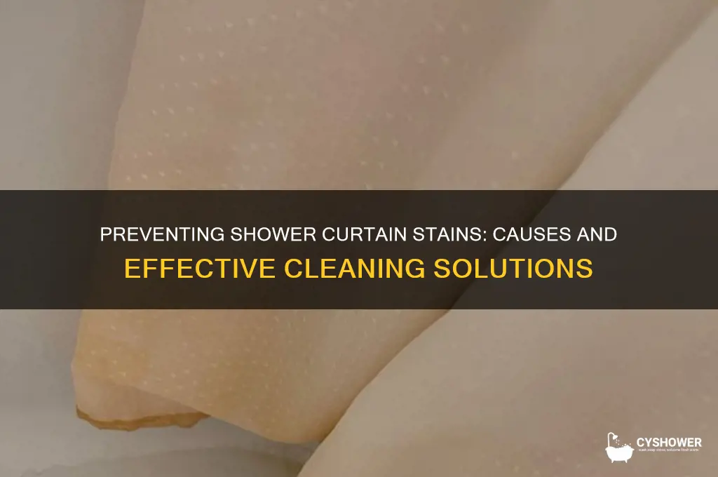 why are shower curtain staining