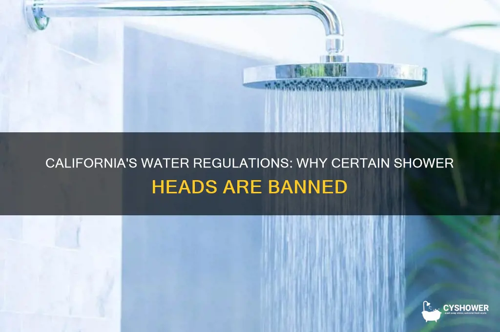 why are some shower heads not available in california