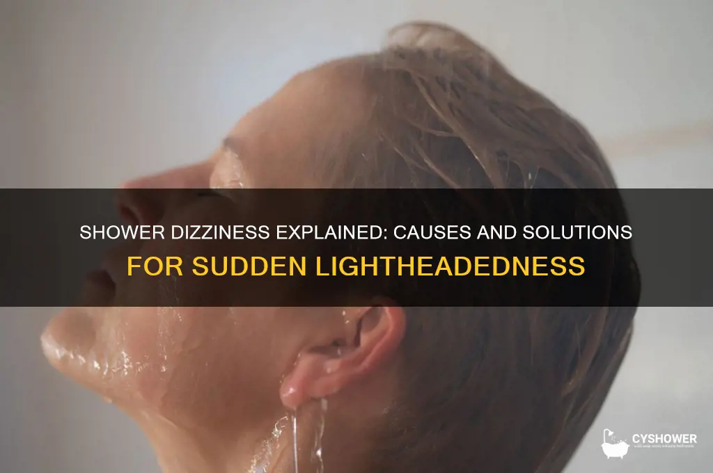 why do i feel dizzy when i take a shower