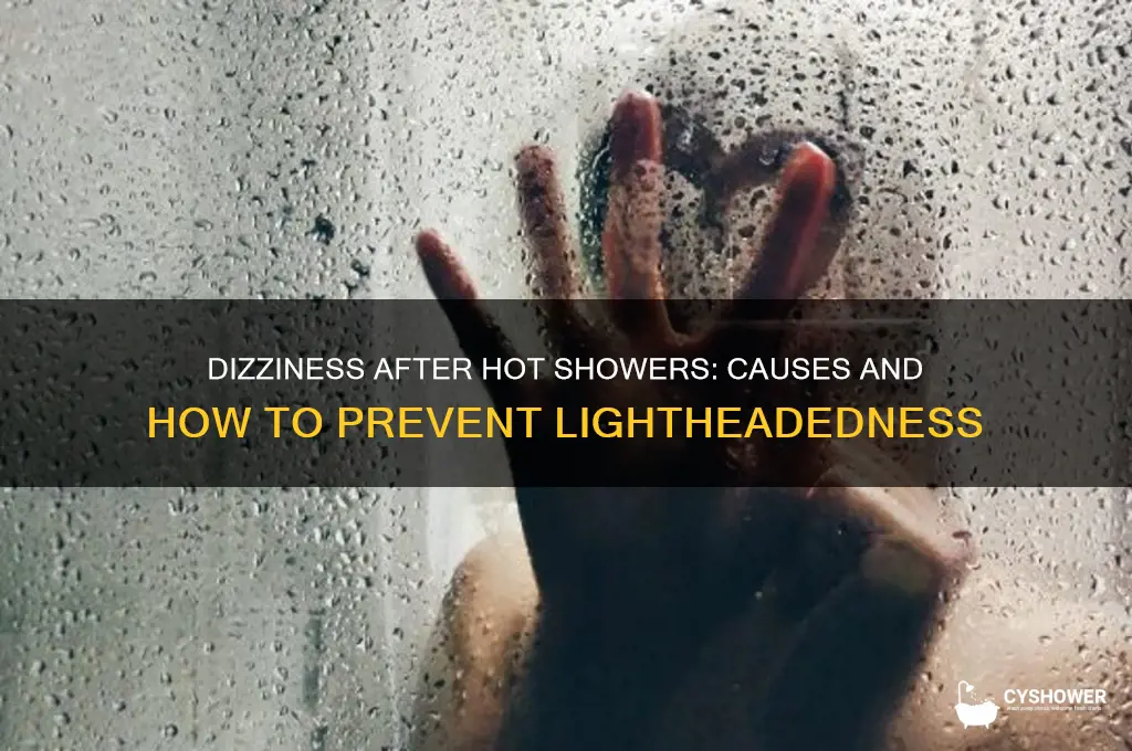 why do i feel light headed after a hot shower